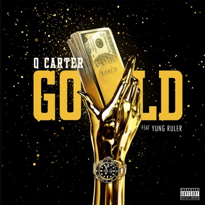 Gold (feat. Yung Ruler) - Single