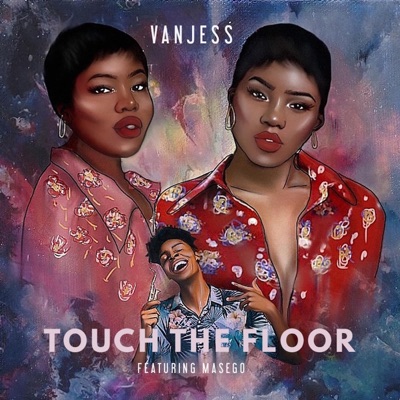 Touch the Floor (feat. Masego) - Single