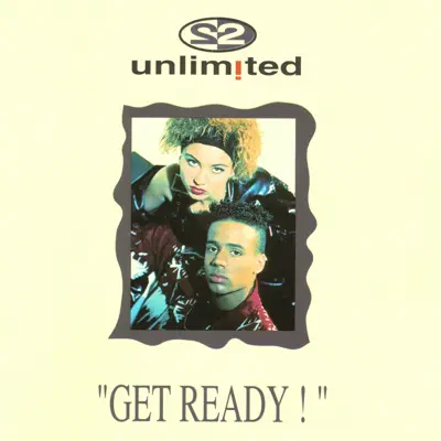 Get Ready - 2 Unlimited