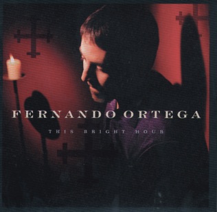 Fernando Ortega Hear Me Calling, Great Redeemer
