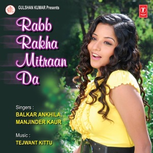 Rabb Rakha Mitraan Da
