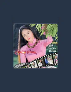 Listen to Trung Hậu, watch music videos, read bio, see tour dates & more!