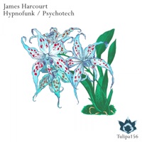 Hypnofunk / Psychotech - Single - James Harcourt