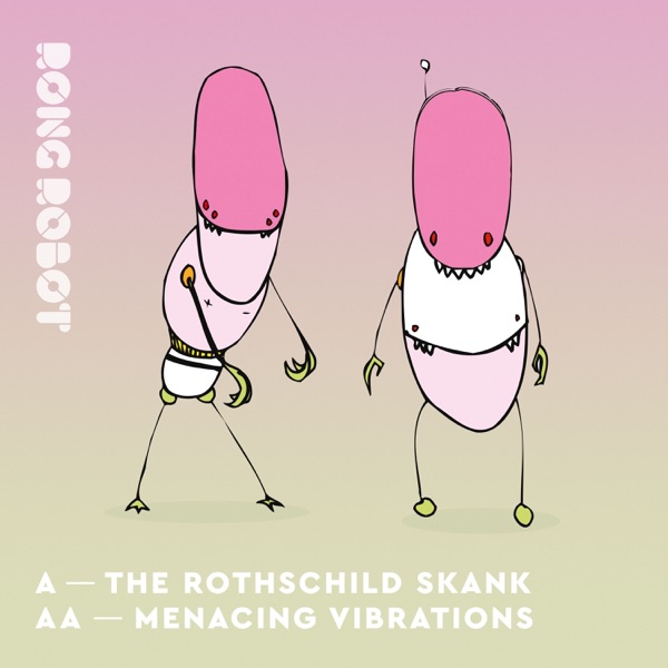 The Rothschild Skank: Menacing Vibrations - Single