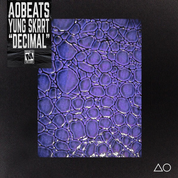 Decimal - Single - AOBeats & Yung Skrrt