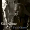 Stay Gone