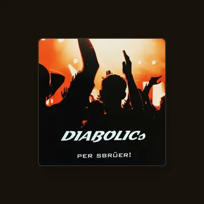 Listen to Diabolics, watch music videos, read bio, see tour dates & more!