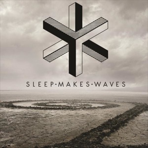 Sleepmakeswaves