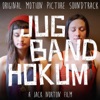 Jug Band Hokum (Original Motion Picture Soundtrack)