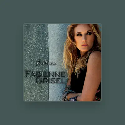 Listen to Fabienne Grisel, watch music videos, read bio, see tour dates & more!