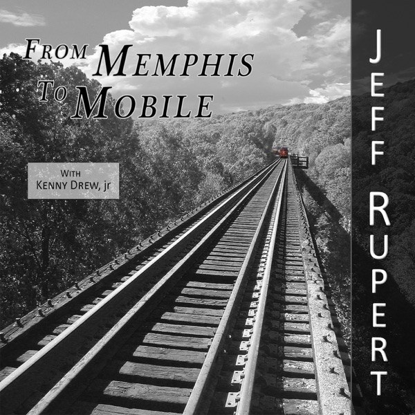 From Memphis to Mobile (feat. Kenny Drew, Jr.)