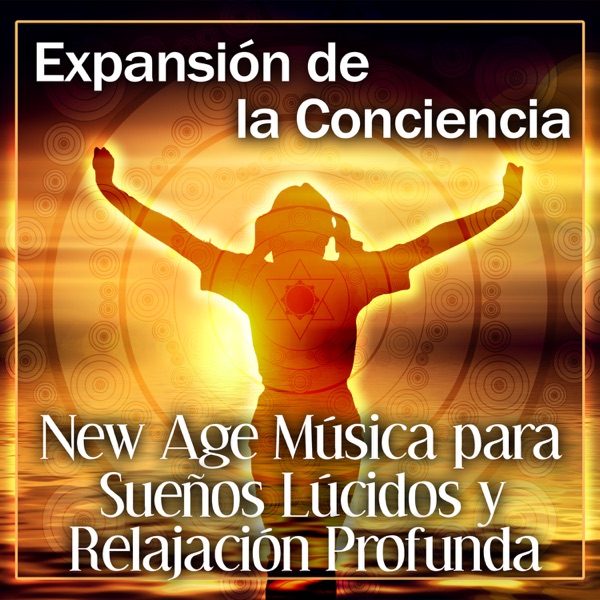 Expansión de la Conciencia: New Age Música para Sueños Lúcidos y Relajación Profunda, Consciente Meditación, Pranayama Yoga, Chakra del Tercer Ojo Activación
