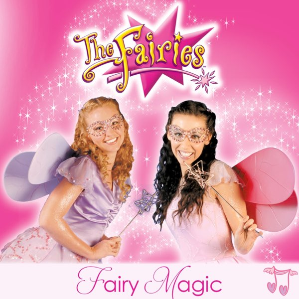 Fairy Magic by The Fairies on Apple Music