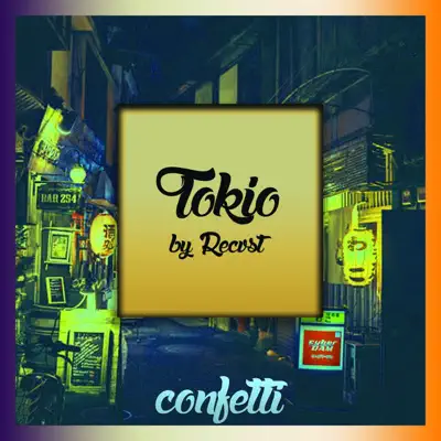 Listen to Tokio - Single by Recvst