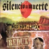 Silencio = Muerte: Red Hot + Latin Redux