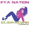Elida Reyna Y Avante