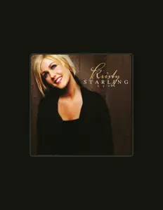 Listen to Kristy Starling, watch music videos, read bio, see tour dates & more!