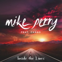 Inside the Lines (feat. Casso) - Single - Mike Perry