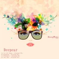 Its All About - EP - Deepear