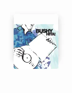 Ascolta Bushy, guarda video musicali, leggi la biografia, vedi le date del tour & altro!