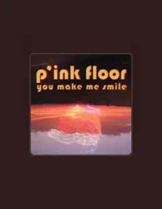 收听 P'ink Floor、观看音乐视频、阅读小传、查看巡演日期等 ！