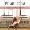 Private Room: Jazz Lounge Music Session, Soft Jazz Moods & Smooth Chill Lounge, Sexy Party, Easy Listening Music for Relaxation