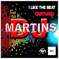 I Like the Beat (feat. Sensi) - Single - Dj Martins