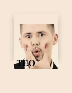 Poslechněte si interpreta Teo, sledujte hudební videa, přečtěte si životopis, podívejte se na data turné a další informace.