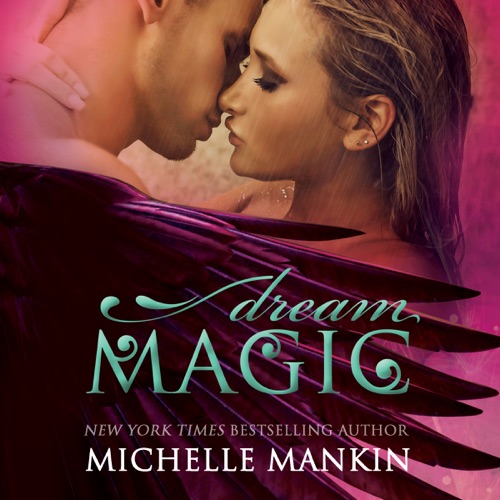 Dream Magic: The Magic Series, Book 2 (Unabridged) cover