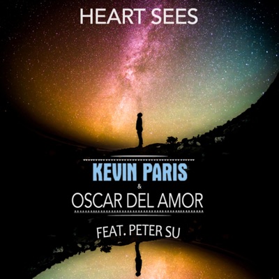 Heart Sees (feat. Peter Su) - Single