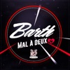 Mal à deux - Single