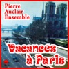 Pierre Auclair Ensemble - Paris je t'aime