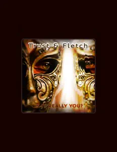 Listen to Trust & Fletch, watch music videos, read bio, see tour dates & more!