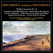 Holdridge Conducts Holdridge - Lee Holdridge & London Symphony Orchestra