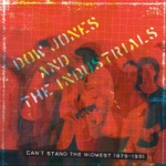 Dow Jones & The Industrials - Remember Your Manners
