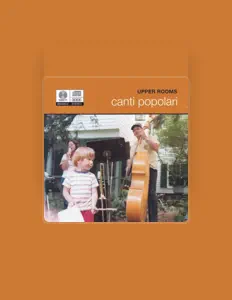 Ascolta Upper Rooms, guarda video musicali, leggi la biografia, vedi le date del tour & altro!