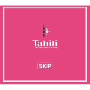 Tahiti - Skip - Line Dance Musique