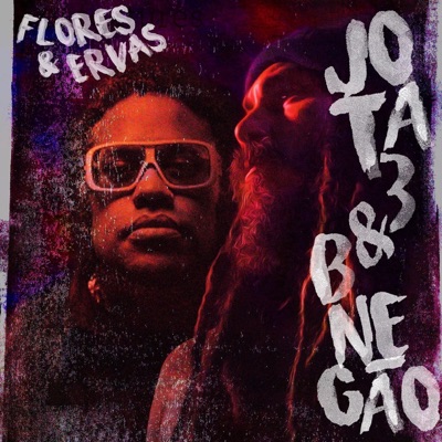 Flores e Ervas (feat. Bnegao) - Single