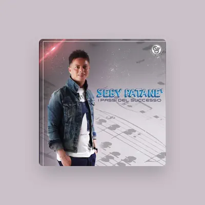 Listen to Seby Patanè, watch music videos, read bio, see tour dates & more!