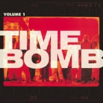 Time Bomb, Vol. 1 (Remasterisé)