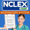 NCLEX: Respiratory System: The NCLEX Trainer: Content Review, 100+ Specific Practice Questions & Rationales, and Strategies for Test Success (Unabridged) - Eva Regan