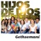Creo en los Milagros - Gethsemaní lyrics
