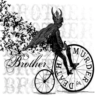 Brother - Single - Murder By Death