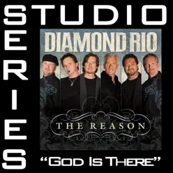 God Is There (Studio Series Performance Track) - - EP - Diamond Rio