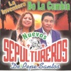 Los Sepultueros - Pedacito De Mi Vida