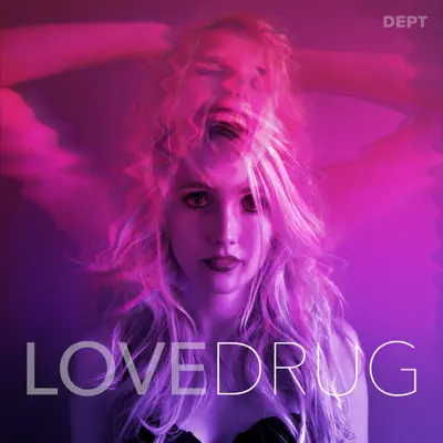 Love Drug (feat. Mandy Deegeling) - Single - Dept.