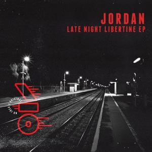Late Night Libertine - EP