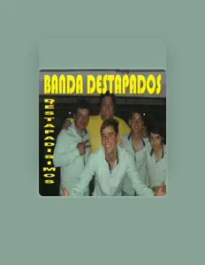 Escucha a Banda Destapados, mira vídeos musicales, lee la biografía, consulta fechas de giras y mucho más.