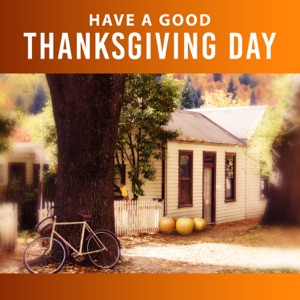 Have a Good Thanksgiving Day: Chill in the Morning Jazz Coffee and World Time of Relaxing Music, Lounge Smooth Jazz & Autumn Songs
