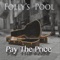 Up on Pacheco - Folly's Pool lyrics